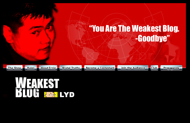 You ARE the weakest blog. Goodbye!